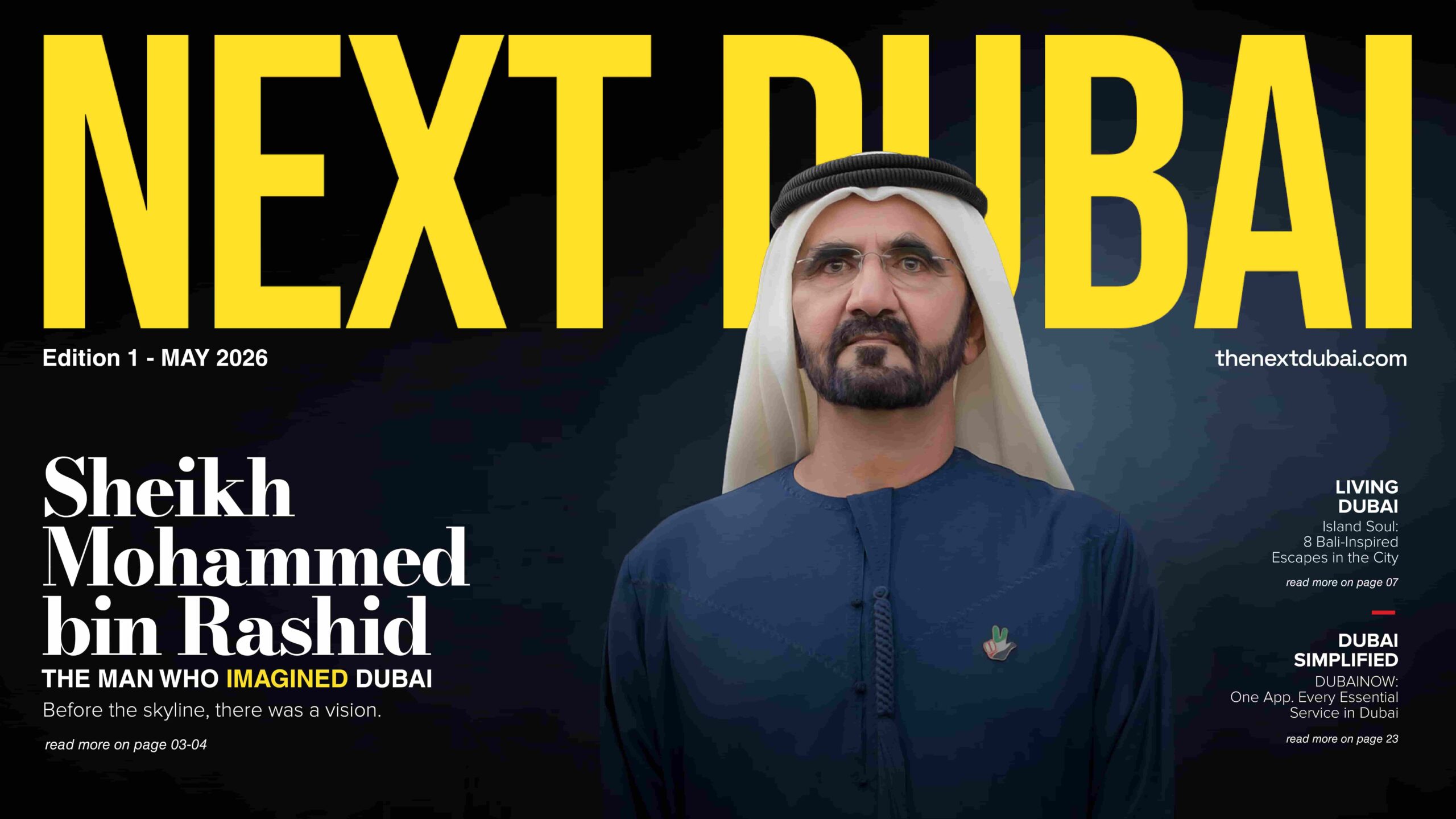 Sheikh Mohammed Bin Rashid Al Maktoum: The Man Who Imagined Dubai | The Next Dubai